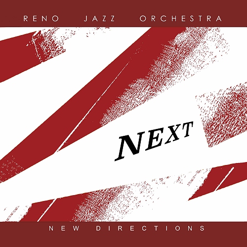 Reno Jazz Orchestra Next  CDCover