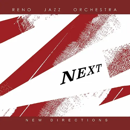 Next: New Directions Reno Jazz Orchestra